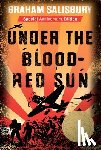 Salisbury, Graham - Under the Blood-Red Sun