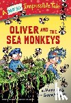 Reeve, Philip - Oliver and the Sea Monkeys