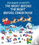 Scarry, Richard - Richard Scarry's The Night Before the Night Before Christmas!