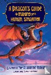 Yep, Laurence, Ryder, Joanne - A Dragon's Guide to Making Your Human Smarter