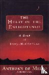 De Mello, Anthony - Heart of the Enlightened