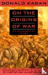 Kagan, Donald - On the Origins of War
