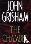 Grisham, John - The Chamber