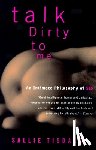 Tisdale, Sallie - Talk Dirty to Me