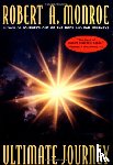 Monroe, Robert A. - The Ultimate Journey