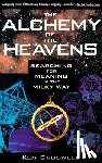 Croswell, Ken - The Alchemy of the Heavens