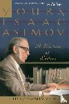 Asimov, Stanley - Yours, Isaac Asimov