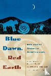 Trafzer, Clifford E. - Blue Dawn, Red Earth