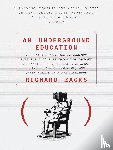Zacks, Richard - An Underground Education