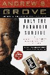 Grove, Andrew S. - Only the Paranoid Survive