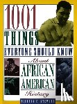 Stewart, Jeffrey C. - 1001 Things Everyone Should Know About African American History
