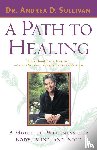Sullivan, Andrea - A Path to Healing