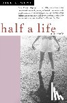 Ciment, Jill - Ciment, J: Half a Life