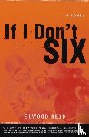 Reid, Elwood - If I Don't Six