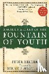 Kelder, Peter - Ancient Secret of the Fountain of Youth