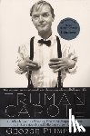 Plimpton, George - Truman Capote: In Which Various Friends, Enemies, Acquaintences and Detractors Recall His Turbulent Career