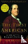 Brands, H. W. - The First American: The Life and Times of Benjamin Franklin