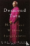 Tutu, Desmond - No Future Without Forgiveness