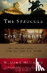 Hitchcock, William I. - The Struggle for Europe