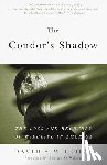Wilcove, David S. - The Condor's Shadow