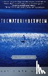 Patterson, Kevin - The Water in Between