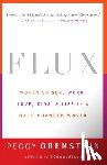 Orenstein, Peggy - Flux