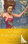 Stuckey-French, Elizabeth - Mermaids on the Moon