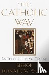 Wuerl, Bishop Donald - The Catholic Way