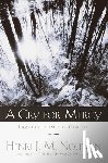 Nouwen, Henri J. M. - A Cry For Mercy