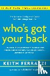 Ferrazzi, Keith - Who's Got Your Back