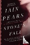 Pears, Iain - Stone's Fall