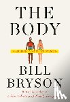 Bill Bryson - The Body