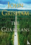 Grisham, John - Guardians