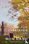 Rash, Ron - The Caretaker