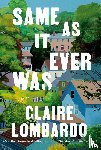 Lombardo, Claire - Lombardo, C: Same as It Ever Was