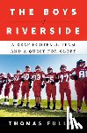 Fuller, Thomas - The Boys of Riverside