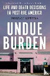 Luthra, Shefali - Luthra, S: Undue Burden