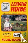 Haddon, Mark - Leaving Home: A Memoir in Full Colour