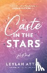 Leylah, Attar - Caste in the Stars