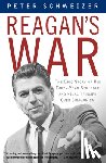 Schweizer, Peter - Reagan's War