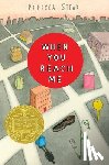 Stead, Rebecca - Stead, R: When You Reach Me