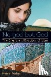 Aslan, Reza - No god but God: The Origins and Evolution of Islam