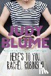 Blume, Judy - Here's to You, Rachel Robinson