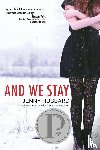 Hubbard, Jenny - And We Stay