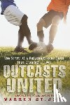 St. John, Warren - Outcasts United