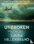Hillenbrand, Laura - Hillenbrand, L: Unbroken (the Young Adult Adaptation)