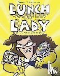 Krosoczka, Jarrett J. - Lunch Lady and the Schoolwide Scuffle