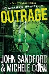 Sandford, John, Cook, Michele - Outrage (The Singular Menace, 2)