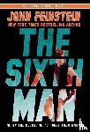 Feinstein, John - The Sixth Man (The Triple Threat, 2)