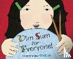 Lin, Grace - Dim Sum for Everyone!